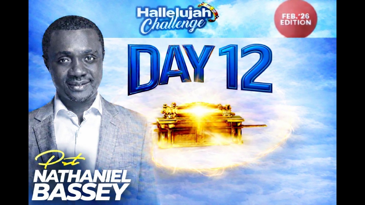 🔴LIVE🔴 DAY 12 HALLELUJAH CHALLENGE 2026 20TH-21TH FEBRUARY BY