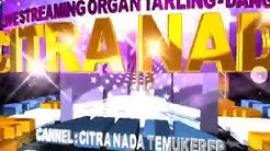 DITINGGAL WONG TUA - Bunda Mumun - CITRA NADA Live Ds.PENJALIN BANYU  - Durasi: 7:57. 