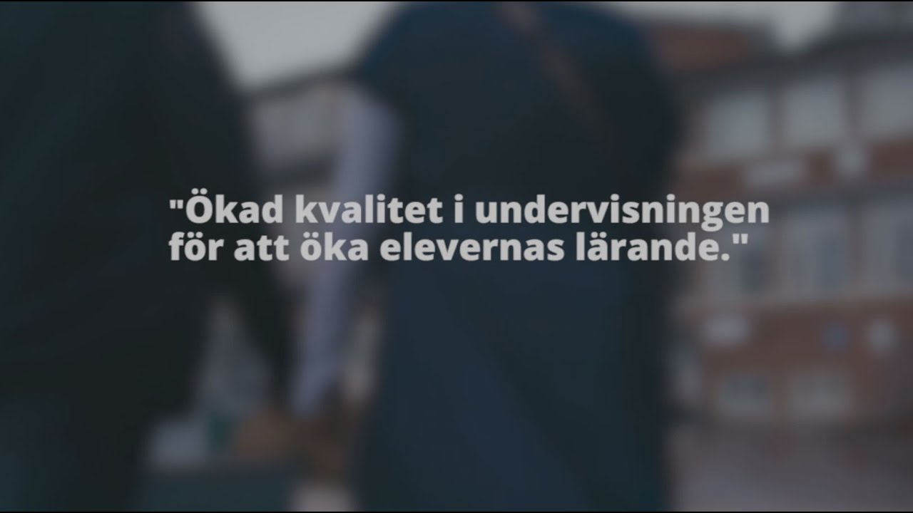 Ökad kvalitet i undervisningen för att öka elevers lärande, läsåret 2019/2020