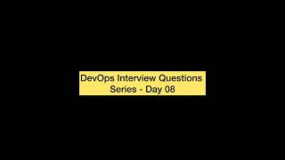 DevOps Interview Questions Series Day - 08 🚀 #hyderabad #devopsengineering #cloud #jobs #software