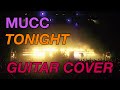 【Guitar Cover】MUCC 『TONIGHT』ギターカバー【弾いてみた】