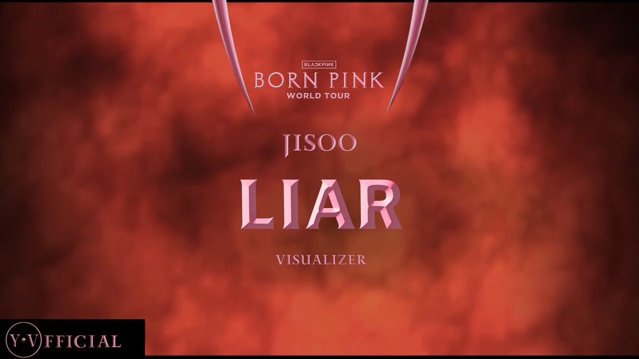 JISOO ‘LIAR’ [ BORN PINK WORLD TOUR | VISUALIZER ] | Y.V