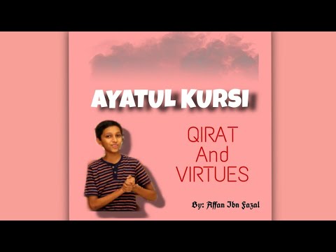 Virtues and Qirat of AYATUL-KURSI: Affanfasal