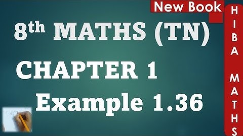 8th maths chapter 1 example 1.36 | exponents and power | tn samacheer hiba maths
