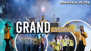 Grand Opening - PANGKAL (Panggung Khutbatul 'Arsy La Tansa) Putra.