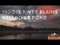 Moose River Plains: Helldiver Pond Trip