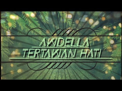 AWDELLA - TERTAWAN HATI || AUDIO LIRIK