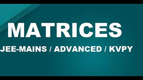 matrix lec 1 (iit/kvpy/isi/cmi)