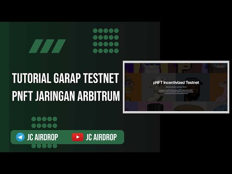 Tutorial Testnet pNFT Jaringan Arbitrum | Task Mudah Wajib Di Garap