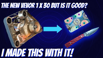 Vevor 1x30! Amazing little knife grinder or dud?