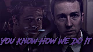 Tyler Durden Edit (Ice Cube - You Know How We Do It)