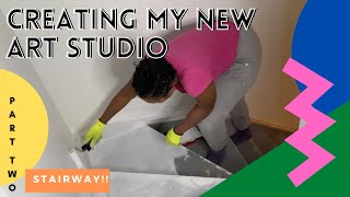 Creating my new ART STUDIO!! || Part Two: Stairway || DIY