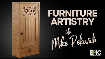 Furniture Artistry with Mike Pekovich