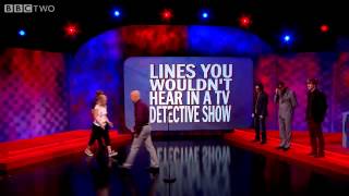 Lines you wouldn't hear in a TV detective show   Mock the Week  Series 13 Episode 10   BBC Two clip6