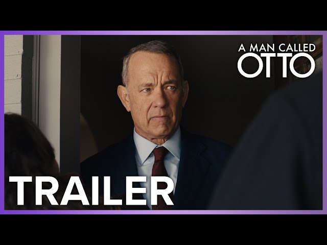A MAN CALLED OTTO - Official Trailer (HD) 