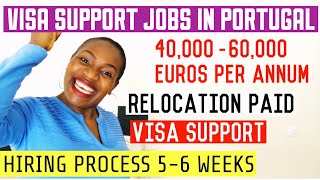 JOBS IN PORTUGAL FOR FOREIGNERS 2022-HOW TO FIND VISA SUPPORT JOBS-RELOCATION PAID JOBS IN PORTUGAL