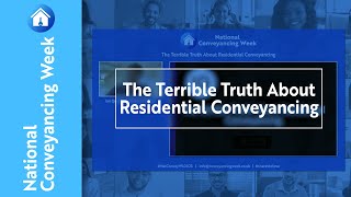 The Terrible Truth About Residential Conveyancing - Ian Quayle