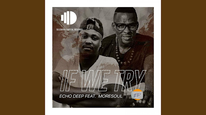 If We Try (feat. MoreSoul)