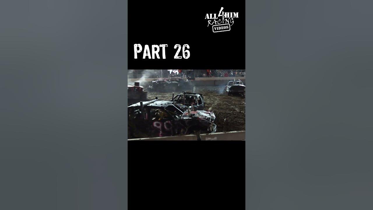 Demolition Derby HARD HITS 2021 PT26 shorts YouTube