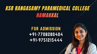 KSR Paramedical College Namakkal Low Fees Bsc Operation Theatre Aneasthesia Technology Course