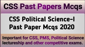 2020 CSS political Science Paper-1 Mcqs! CSS Political science past paper Mcqs 2016!CSS Mcqs.....