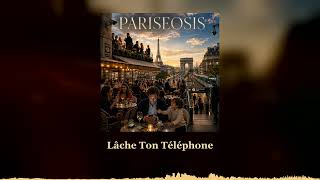 Lâche Ton Téléphone