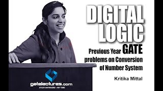 Digital Logic - Number System - 07 Previous Year GATE problems on Conversion of Number System