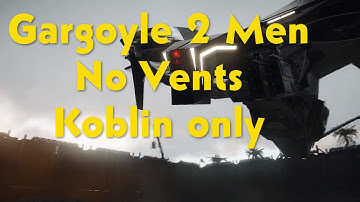 2 Men Koblin Only | Gargoyle Destroyed | No Vents | PS5
