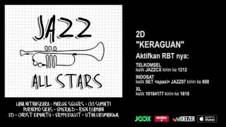 2D - Keraguan (Jazz All Stars - Audio Version)