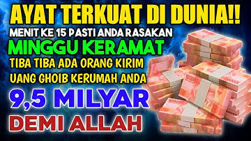 SEBUT UANGNYA SAAT ANDA MENDENGARKAN AYAT INI ?! Semoga Uang Itu Bisa datang Secepat Kilat