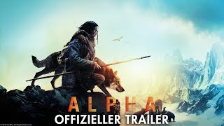 ALPHA - Trailer - Ab 6.9.18 im Kino!