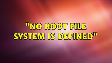 Ubuntu: "No root file system is defined"