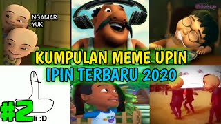 Meme Upin Ipin part 2