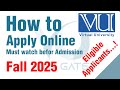 How to Apply for Virtual University? Complete Admission Guide 2025 | BS, MS, Diploma | VU Gate