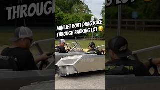 Jet Boat Drag Racing through parking lot 🤣 #minijetboat #jetstream