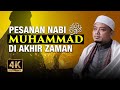 Pesanan Akhir Rasulullah ﷺ | Ustaz Wadi Annuar