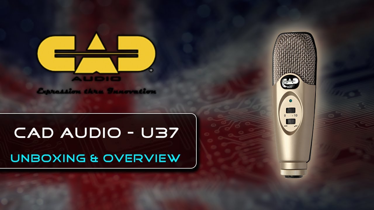 CAD Audio U37 USB Microphone {Unboxing & Overview}