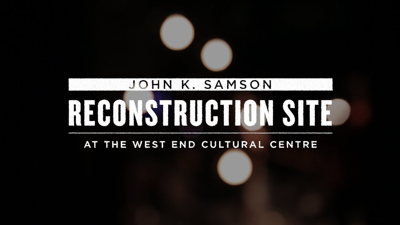 Download John K. Samson - "Reconstruction Site" (Live)