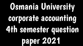 Osmania University business organisation&management question paper 2021|@DegreeYoutubechannel