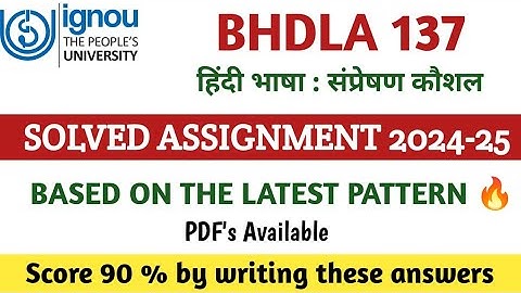 bhdla 137 solved assignments 2024-25 | ignou bag bhdla 137 free solved assignment Pdf 2024-25