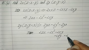add 2x(z-x-y) and 2y(z-y-x) | Add Class 8 Exercise 9.3 Q 5 (b)