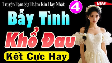 [Tập 4 Kết] BẪY TÌNH KHỔ ĐAU - Đọc Truyện Thầm Kín Đêm Khuya 2026 | MC Thùy Mai