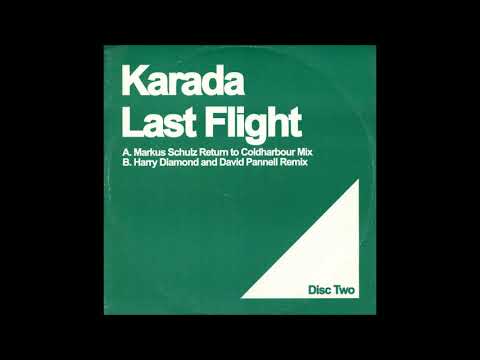 Karada — Karada - Last Flight (Harry Diamond and David Pannell Remix) [2003]
