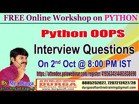 FREE Online Workshop on PYTHON OOPS INTERVIEW QUESTIONS  by DURGA Sir