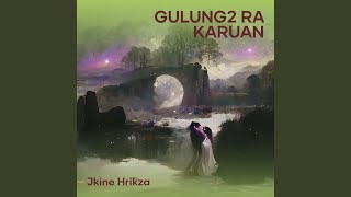 Download lagu Gulung2 Ra Karuan