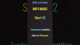 Fundamental Quantities &amp; Dimensions  #shorts