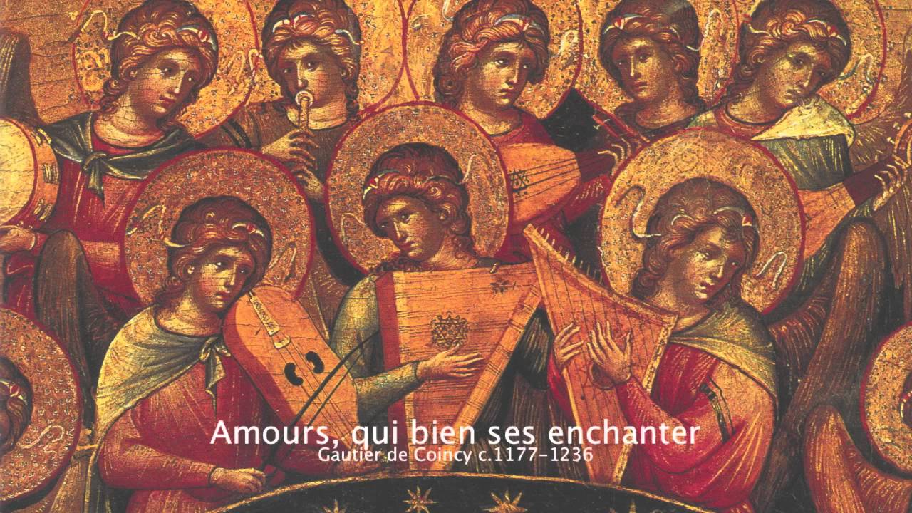 
Gautier de Coincy 13th c: Amours, qui bien ses enchanter | August 8, 2014 | Eric Boulanger