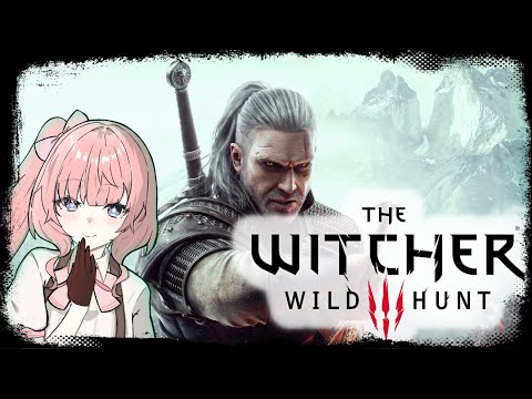 【The Witcher 3】#6 Move on to main quest?
