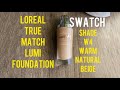 L'oreal true match 💕healthy luminous foundation makeup