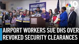Immigrant workers sue DHS for revoking airport security clearances